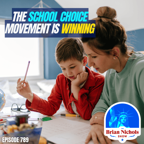 789: The COVID Pandemic's Surprising Silver Lining - Fueling the School Choice Movement