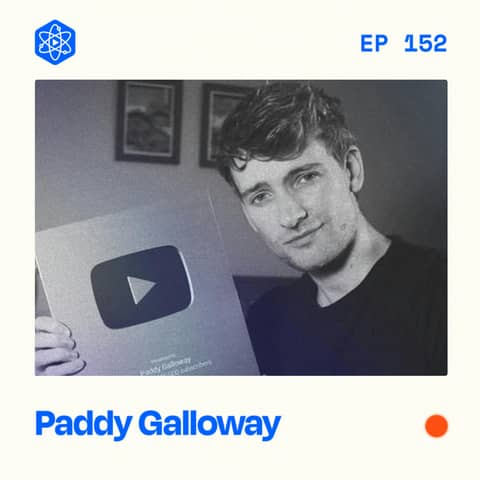 #152: Paddy Galloway – The most sought-after YouTube consultant on the planet #152: Paddy Galloway – The most sought-after YouTube consultant on the planet