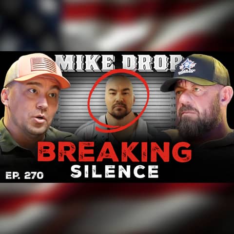 Mike Glover: Jail, Divorce, Charlie Kirk & Vet-On-Vet Drama | Ep. 270 | Pt 1