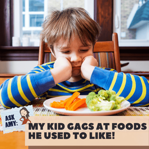 Ask Amy- My Kid Gags At Foods He Used To Like!