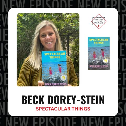 Beck Dorey-Stein - SPECTACULAR THINGS