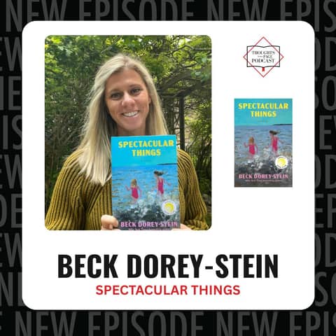 Beck Dorey-Stein - SPECTACULAR THINGS Beck Dorey-Stein - SPECTACULAR THINGS