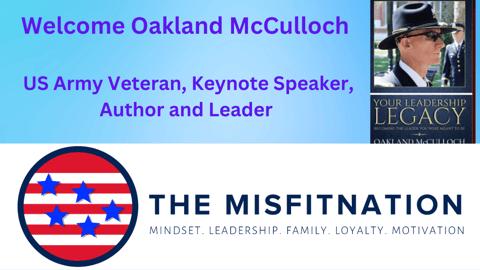 Unlock Your Leadership Potential with Retired Lt. Colonel Oakland McCulloch