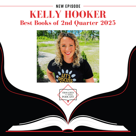 Kelly Hooker - Our Favorites Reads from April through June 2025