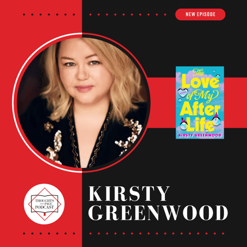 Kirsty Greenwood - THE LOVE OF MY AFTERLIFE