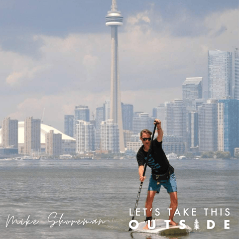 Mike Shoreman - Paddleboarder and Mental Health Advocate