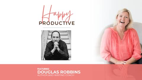 Why Writing a Book Builds Business Credibility with Doug Robbins