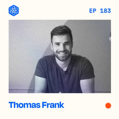 #183: Thomas Frank – How to build a successful tutorial channel.
