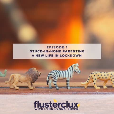 Stuck-In-Home Parenting