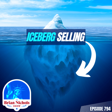 794: Selling Below the Surface - Navigating Hidden Buying Motivators Beneath the Surface
