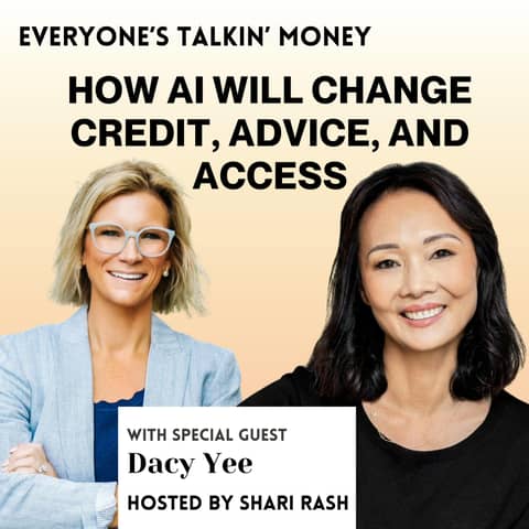 The Future of Personal Finance: How AI Will Change Credit, Advice, and Access with Experian’s Dacy Yee The Future of Personal Finance: How AI Will Change Credit, Advice, and Access with Experian’s Dacy Yee