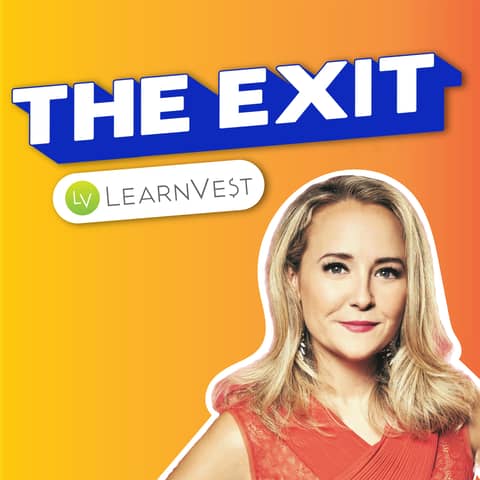 #138 The Exit: Selling LearnVest for $375 Million