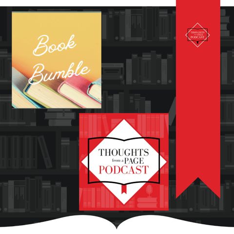 Joint Episode with Book Bumble - A Strong Sense of Place