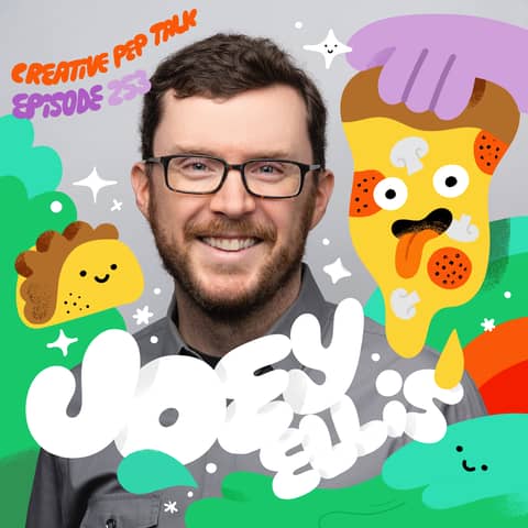 253 - What a Big Idea Looks Like with Joey Ellis