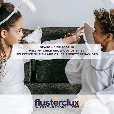Will My Child Grow Out Of This? Selective Mutism And Other Anxiety Behaviors
