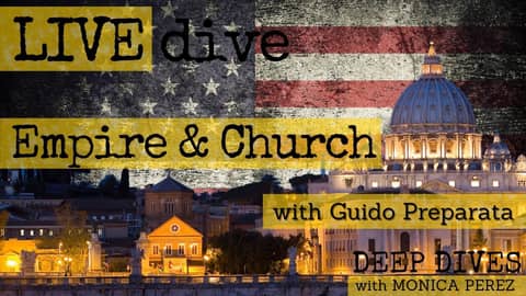 Empire & Church with Guido Preparata