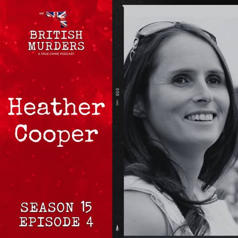 S15E04 | Heather Cooper (Haslemere, Surrey, 2011)
