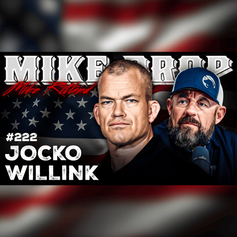 Legendary Navy SEAL Jocko Willink | Mike Ritland Podcast Episode 222