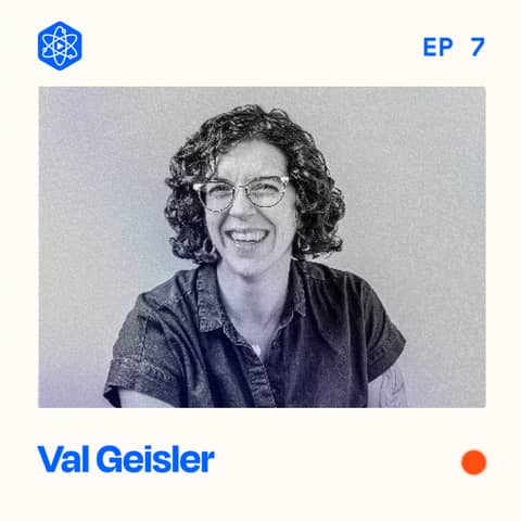 #7: Val Geisler – Email, imposter syndrome, and trading the corporate ladder for a spiral staircase