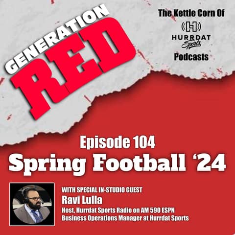 2024 Spring Football Analysis & Bingeworthy TV - with Ravi Lulla from Hurrdat Sports"