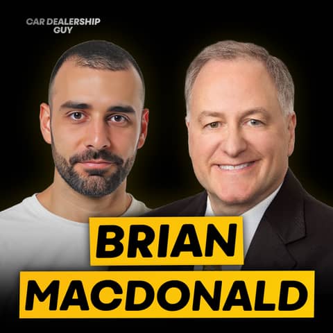 A $250M Vision to Transform the Auto Retail Landscape | Brian MacDonald