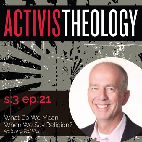 What Do We Mean When We Say Religion?