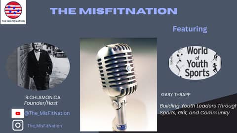 Gary Thrapp: Building Youth Leaders Through Sports, Grit, and Community