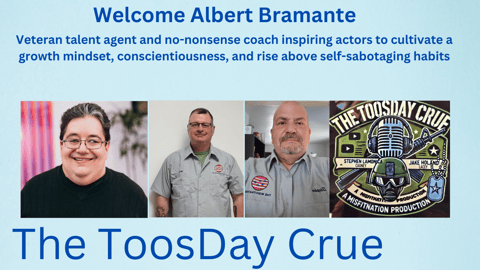 Unlock Peak Performance for Actors w/ Dr. Albert Bramante | ToosDay Crue