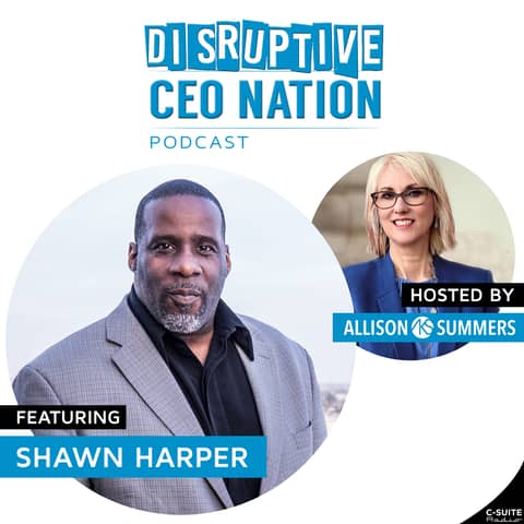 EP 119: Shawn Harper, International, corporate motivational speaker