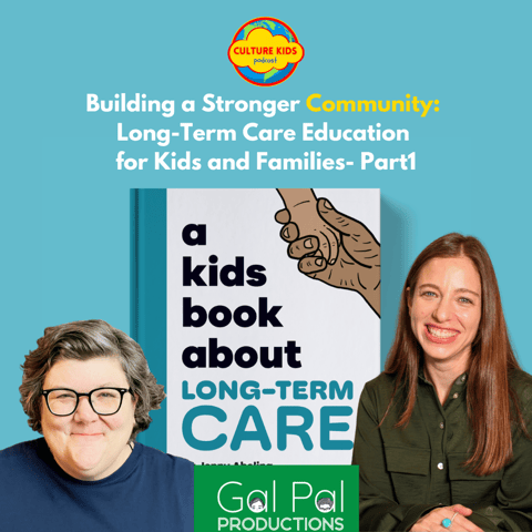 Building a Stronger Community:  Long-Term Care Education for Kids & Families- Part 1