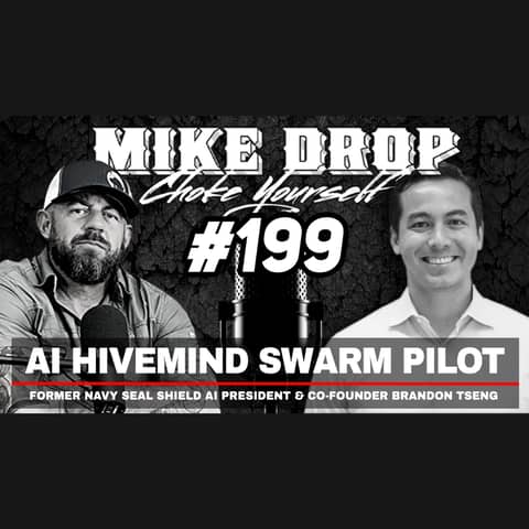 AI Hivemind Swarm Pilot President Brandon Tseng | Mike Ritland Podcast Episode 199