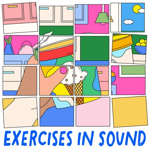 Presenting: Exercises in Sound