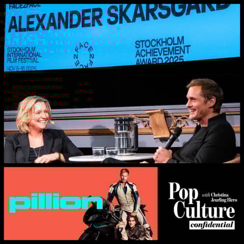 502:  Revisit! Alexander Skarsgård on Pillion, Career Highlights & Creative Risks (Live from Stockholm Film Festival)