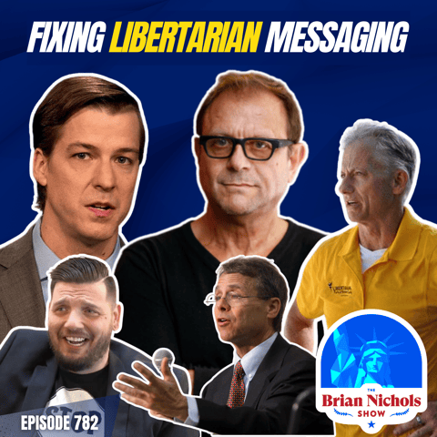 782: The Ideal Voter Persona - Who Libertarians Should Target in 2024