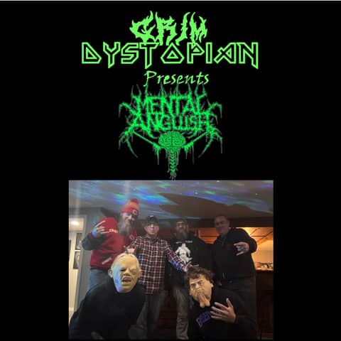 Mental Anguish (The Band & The State of Mind)