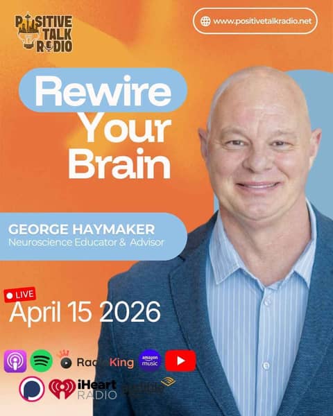 1,463 | George Haymaker III on Rewiring Your Brain for Success