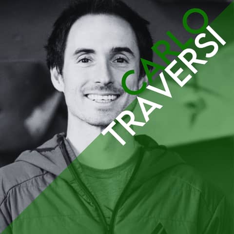 Carlo Traversi: Mastering Movement, Getting Better Without Being Stronger, V16 and Beyond, and Seeking Struggle