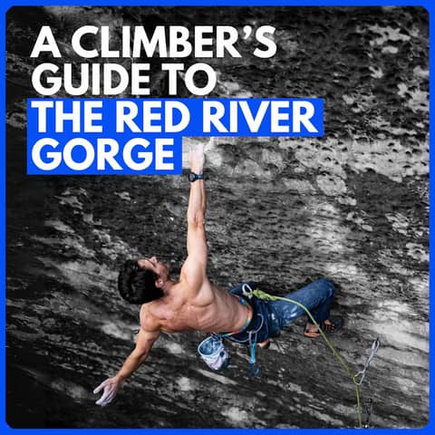 A Climber's Guide to the Red River Gorge