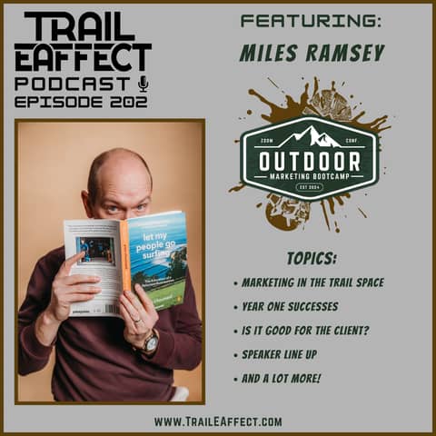 Miles Ramsey of the Outdoor Marketing Bootcamp | 52Eighty Creative | 202