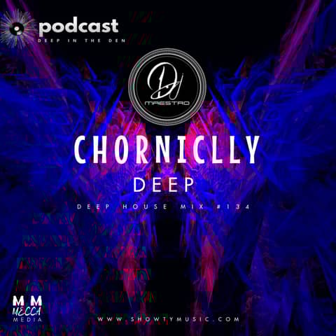 CHRONICALLY DEEP ( ReEdit DEEP HOUSE Mix #134)