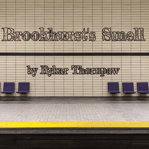 S4E20 - Brookhurst's Smell by Rykar Thornpaw
