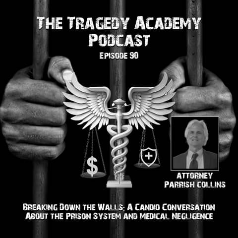 Breaking Down the Walls: A Candid Conversation About the Prison System and Medical Negligence