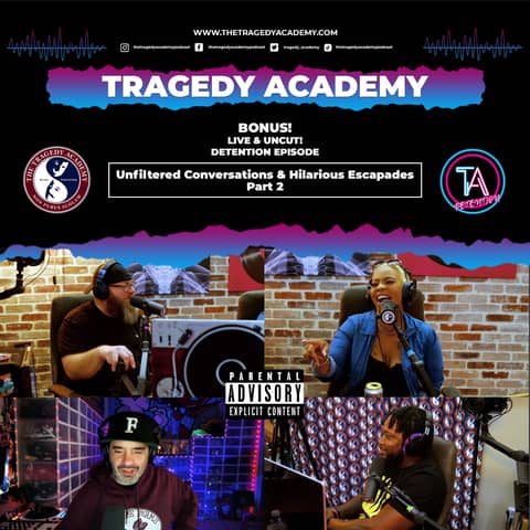 Bonus Live & Uncut! Detention Episode: Unfiltered Conversations and Hilarious Escapades" Part II