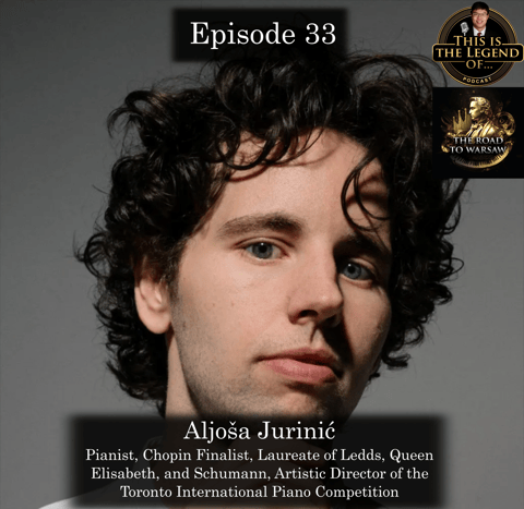 A NEW PIANO COMPETITION | Ep. 33: This is the Legend of ALJOŠA JURINIĆ