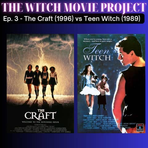 Teen Witch vs. The Craft + Special Guest Interview with Robyn Lively!