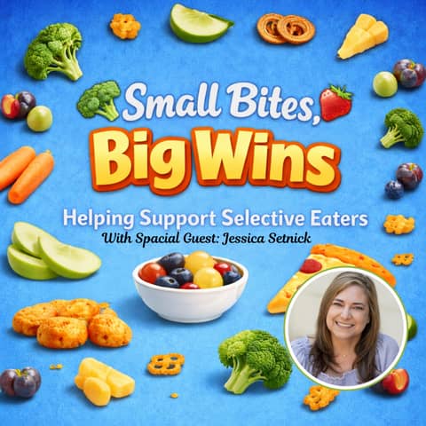 Small Bites, Big Wins: Helping Support Selective Eaters