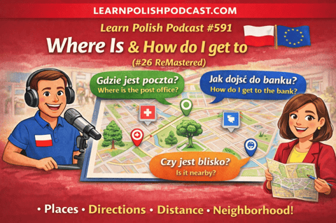 #591 Where Is & How do I get to (#26 ReMastered)