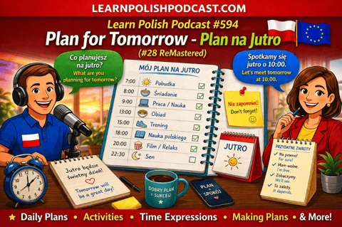 #594 Plan for Tomorrow - Plan na Jutro (#28 ReMastered)