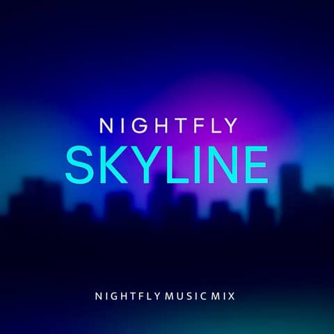 Nightfly Skyline