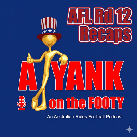 AFL Rd 12 Recaps